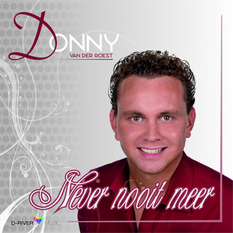 Donny van der Roest - Never Nooit Meer